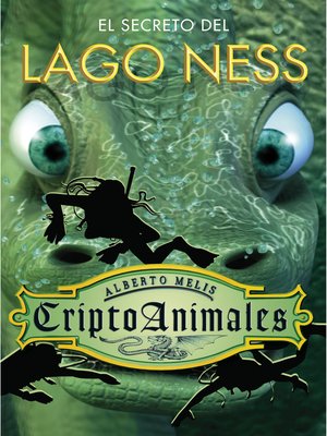 cover image of El secreto del lago Ness (Serie CriptoAnimales 2)